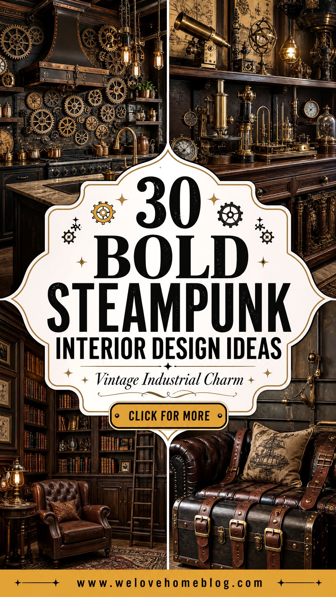 30 Bold Steampunk Interior Design Ideas for Your Home - 30 Bold Steampunk Interior Design Ideas for Your Home