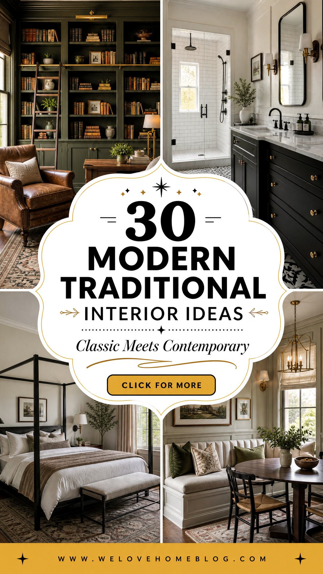 30 Modern Traditional Interior Design Ideas for Home - 30 Modern Traditional Interior Design Ideas for Home