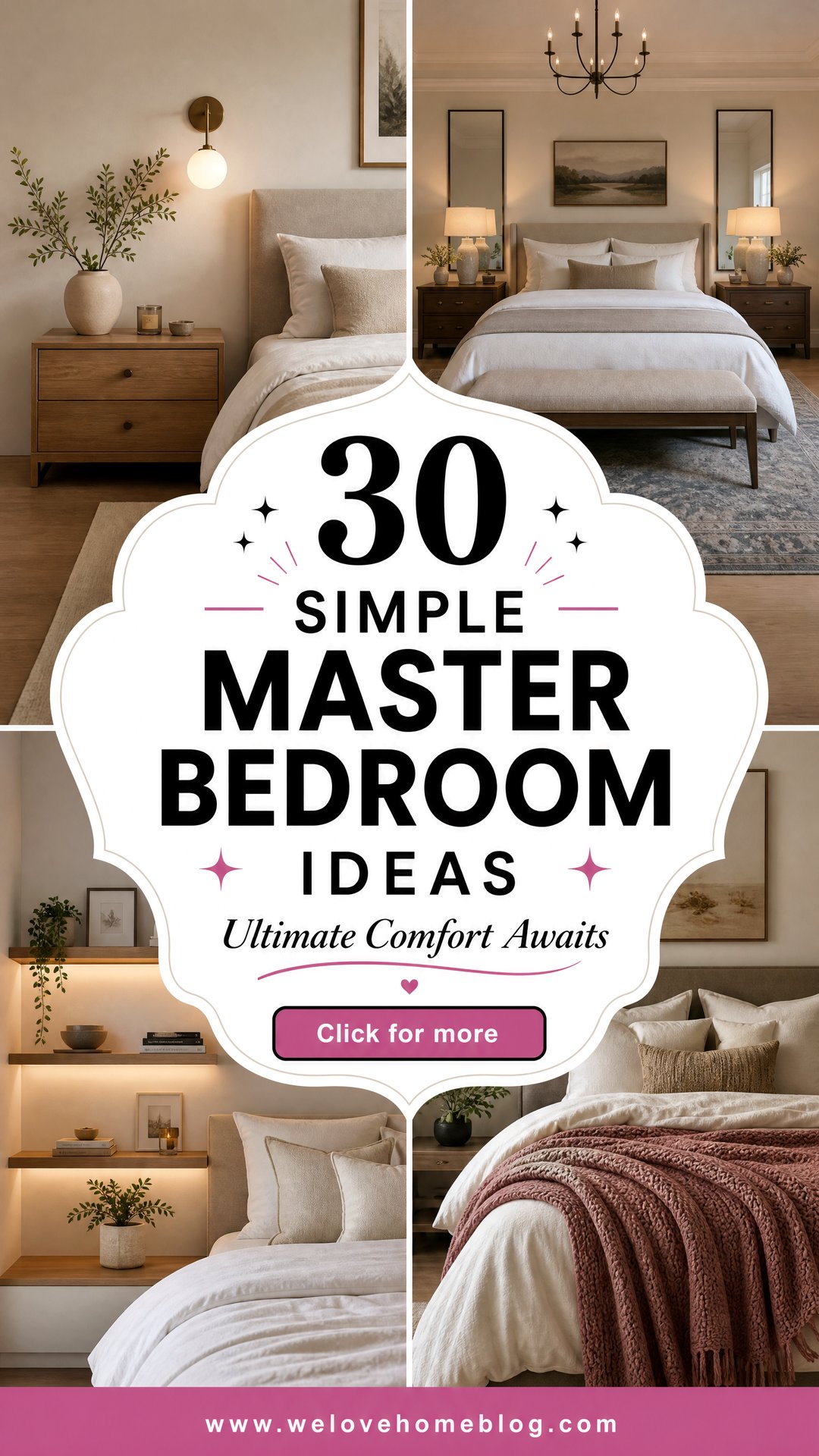 30 Simple Master Bedroom Ideas for Ultimate Comfort - 30 Simple Master Bedroom Ideas for Ultimate Comfort