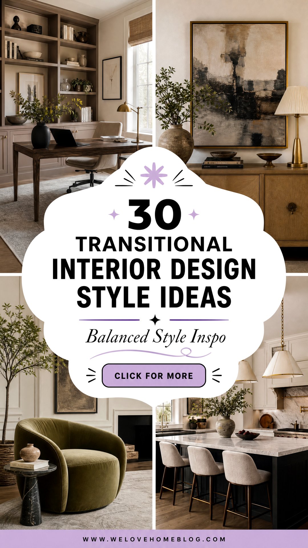 30 Transitional Interior Design Style Ideas to Try - 30 Transitional Interior Design Style Ideas to Try